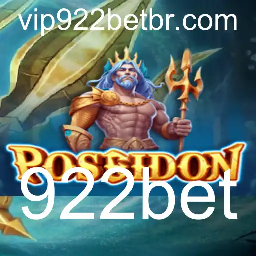 Poseidon: Mergulhando no Universo Emocionante do Jogo com 922bet